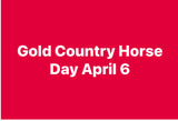 Tickets Gold Country Horse Day